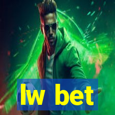 lw bet